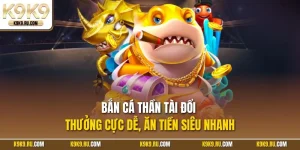 Bắn cá Thần Tài