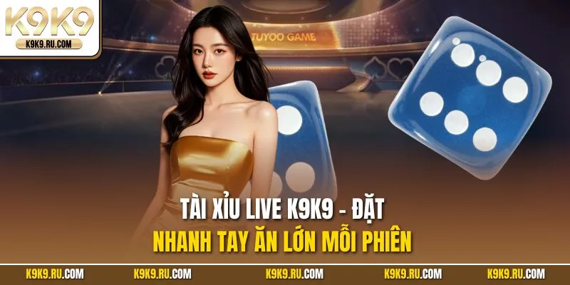 Tài xỉu live